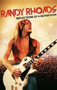 Randy Rhoads: Reflections of a Guitar Icon
